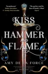 A Kiss of Hammer and Flame