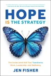 Hope Is the Strategy