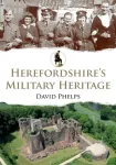 Herefordshire's Military Heritage