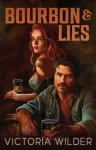Bourbon and Lies