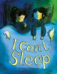 I Can&rsquo;t Sleep