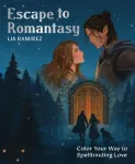 Escape to Romantasy