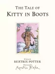 The Tale of Kitty In Boots