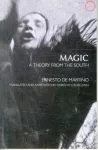 Magic &ndash; A Theory from the South