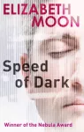 Speed Of Dark