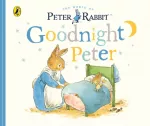 Peter Rabbit Tales &ndash; Goodnight Peter