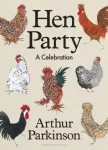 Hen Party, A Celebration