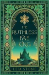 The Ruthless Fae King