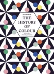 History of Colour, A Universe of Chromatic Phenomena