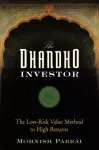 Dhandho Investor, The Low-Risk Value Method to High Returns