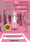 My Lesbian Experience With Loneliness: Special Edition