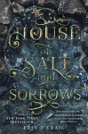 House of Salt and Sorrows, 'Step inside a fairy tale.'&nbsp;Stephanie Garber