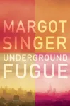 Underground Fugue