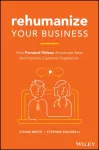 Rehumanize Your Business