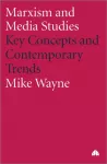 Marxism and Media Studies