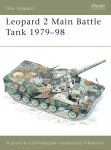 Leopard 2 Main Battle Tank 1979&ndash;98