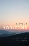 Distant Horizons