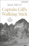 Captain Gill&rsquo;s Walking Stick