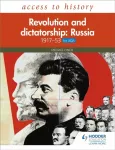 Access to History: Revolution and dictatorship: Russia, 1917&ndash;1953 for AQA
