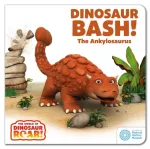 World of Dinosaur Roar!: Dinosaur Bash! The Ankylosaurus: Book 11