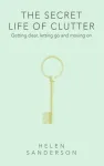 Secret Life of Clutter