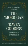 Moon Books Duets - The Morrigan & Raven Goddess