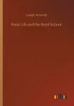 Rural Life and the Rural School