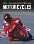 The Illustrated Encyclopedia of Motorcyles