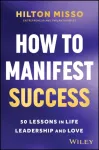 How to Manifest Success