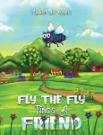 Fly the Fly Finds a Friend