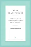 Paul Transformed