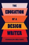 The Education of a Design Writer