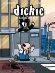 Dickie: Natural Born Loser