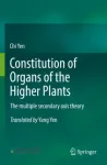 Constitution of Organs of the Higher Plants