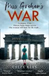 Miss Graham&rsquo;s War