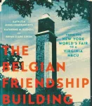 The Belgian Friendship Building