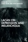 Lacan on Depression and Melancholia