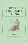 How to Do the Right Thing