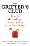 The Grifter's Club