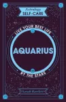 Astrology Self-Care: Aquarius