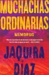 Ordinary Girls \ Muchachas Ordinarias
