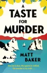 A Taste For Murder