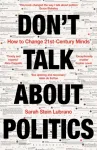 Don't Talk About Politics