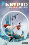 Krypto: The Last Dog of Krypton