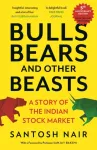Bulls, Bears and Other Beasts 5th Anniversary Edition