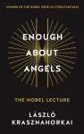 Enough About Angels