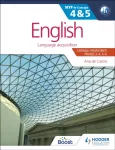 English for the IB MYP 4 & 5 (Capable&ndash;Proficient/Phases 3-4, 5-6