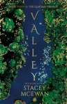 Valley, The Glacian Trilogy, Book III