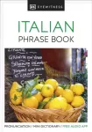 Eyewitness Travel Phrase Book Italian, Essential Reference for Every Traveller