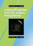 Understanding Digital Signal Processing